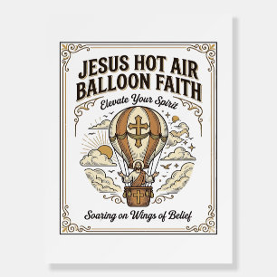 Jesus Hot Air Balloon Faith Jesus Hot Air Balloon Foam Board