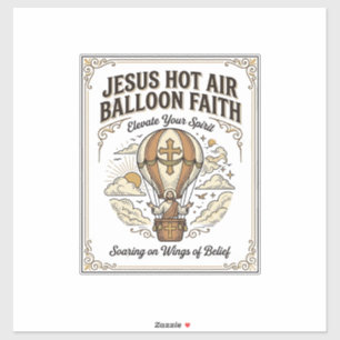 Jesus Hot Air Balloon Faith Jesus Hot Air Balloon Sticker