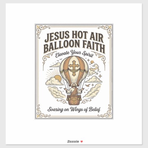 Jesus Hot Air Balloon Faith Jesus Hot Air Balloon Sticker