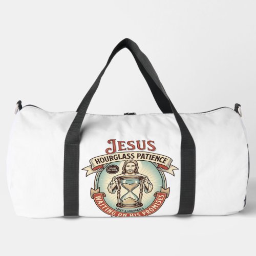 Jesus Hourglass Patience Jesus Hourglass Patience  Duffle Bag