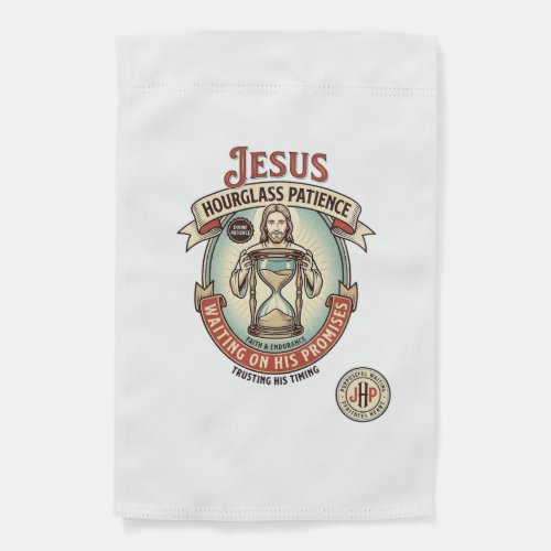 Jesus Hourglass Patience Jesus Hourglass Patience  Garden Flag