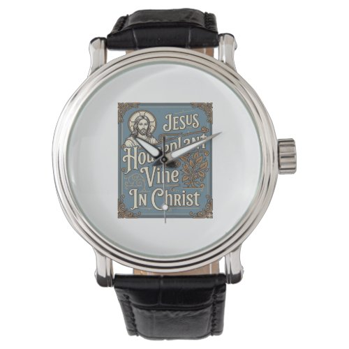 Jesus Houseplant Vine In Christ Jesus Houseplant V Watch
