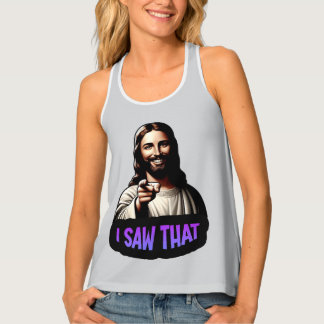 Jesus I Saw That! Ladies Tank Top