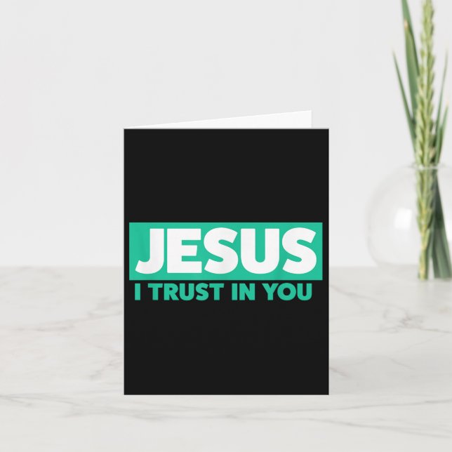 Jesus, I Trust In You  Card (Front)