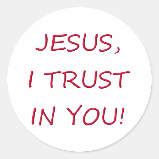 Jesus I trust in you Classic Round Sticker (Front)