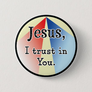 Jesus, I Trust in You: Divine Mercy Button