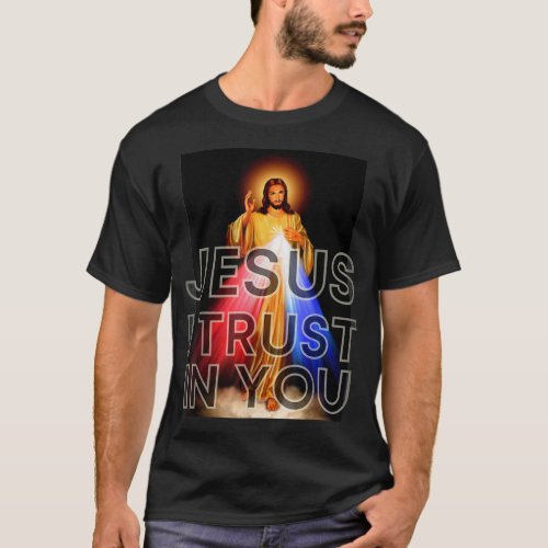 Jesus I Trust In You Divine Mercy Graphic Catholic T_Shirt