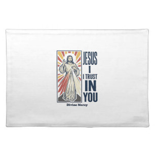 Jesus I Trust In You Divine Mercy Shirt Design_1 Cloth Placemat