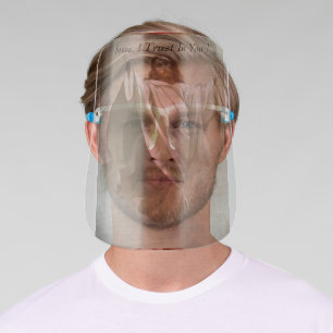 Jesus, I Trust In You ! Face Shield
