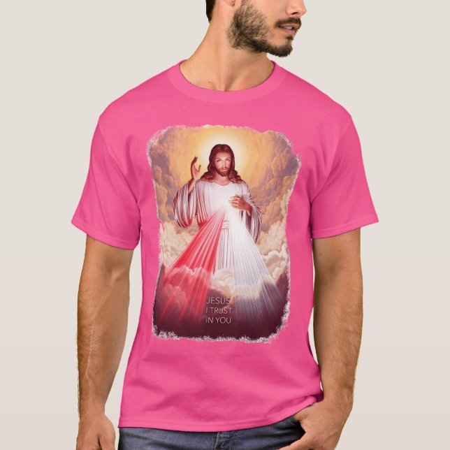 Jesus I Trust In You T-Shirt (Front)