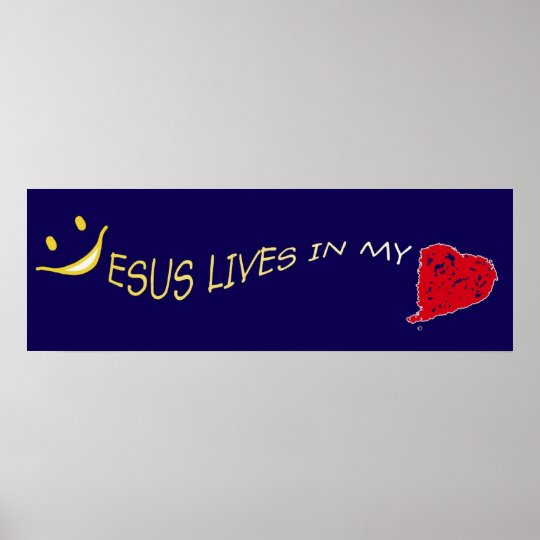 Jesus in my heart Poster Collection | Zazzle.com