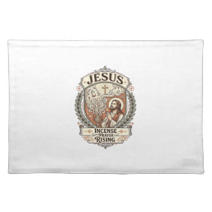 Jesus Incense Prayer Rising Jesus Incense Prayer R Cloth Placemat