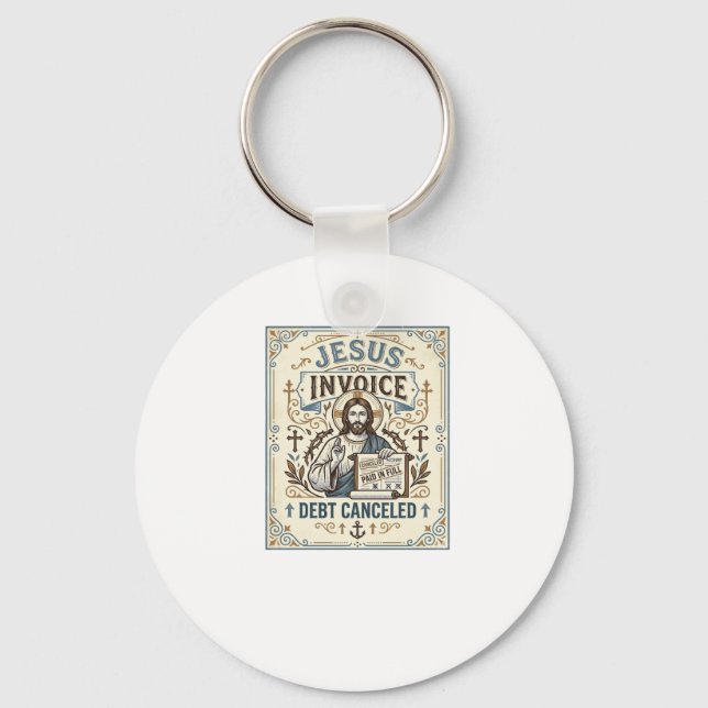 Jesus Invoice Debt Canceled Jesus Invoice Debt Can Keychain (Front)