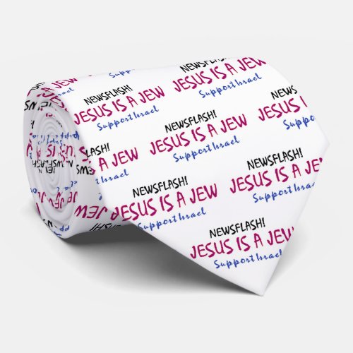 Jesus is a Jew Neck Tie