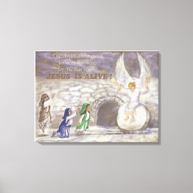 Jesus is Alive stretched canvas (Front)