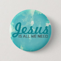 JESUS is all we need