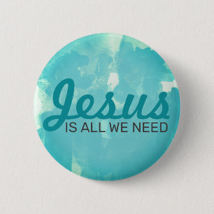 JESUS is all we need Button