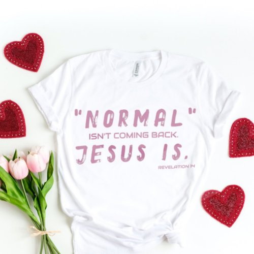 Jesus is back T_shirt for her