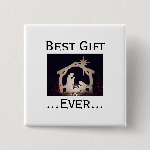 Jesus is Best Gift Ever Nativity Story Button