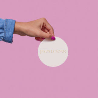 Jesus Is Born Sticker #2