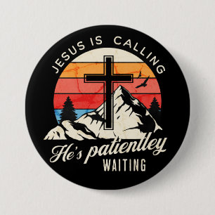 Jesus is calling button