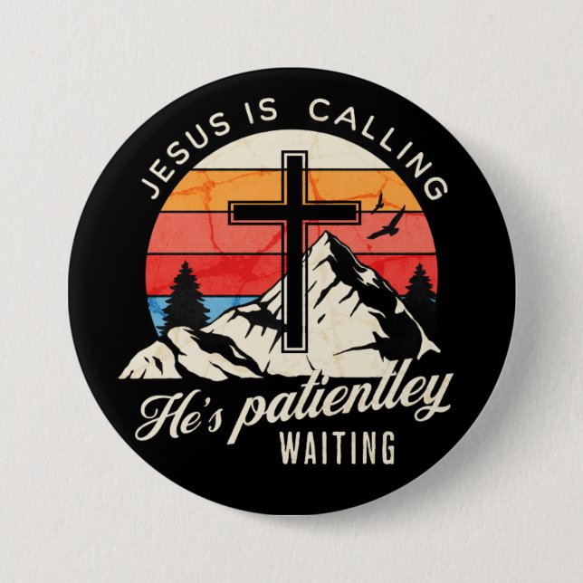 Jesus is calling button (Front)