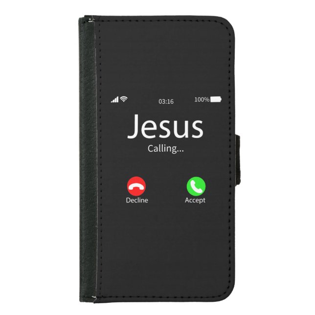 Jesus Is Calling Christian Samsung Galaxy Wallet Case (Front)