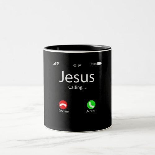 Jesus Is Calling Christian Two_Tone Coffee Mug