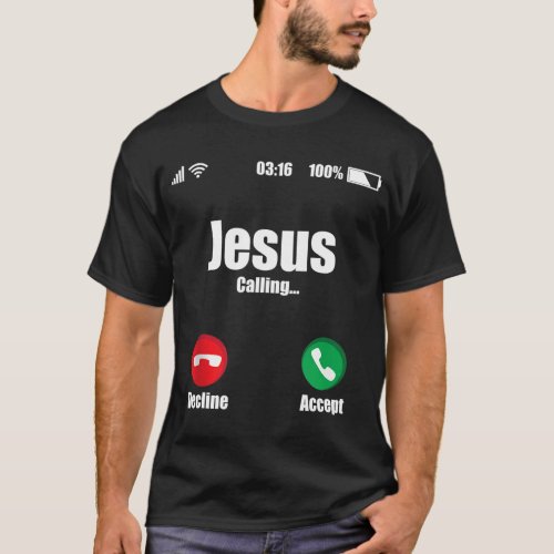 Jesus Is Calling Mobile Phone Call Design Religiou T_Shirt