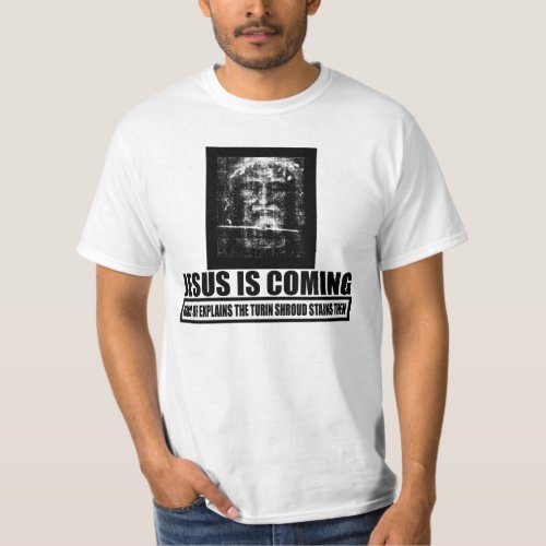 Jesus is coming atheist T_Shirt