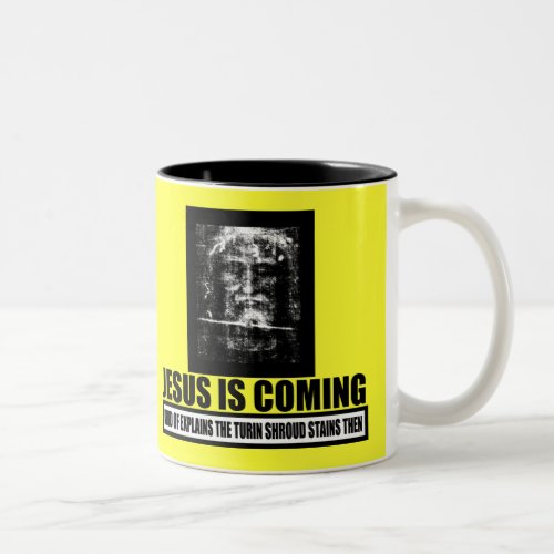 Jesus is coming atheist Two_Tone coffee mug