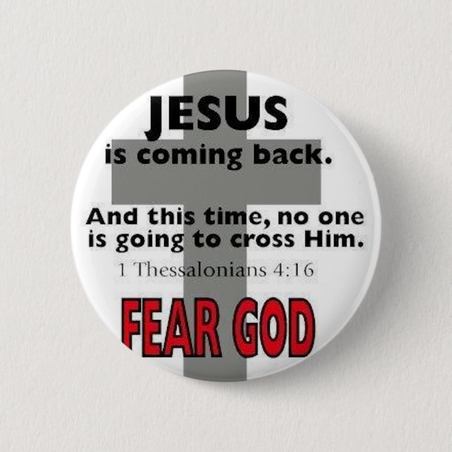 Jesus Is Coming Back Button (Front)