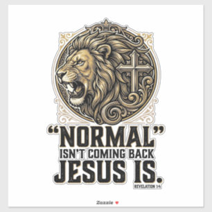 Jesus Is Coming Back Lion Cross Christian Shirt Sticker