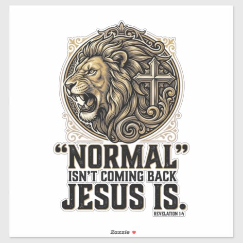 Jesus Is Coming Back Lion Cross Christian Shirt Sticker
