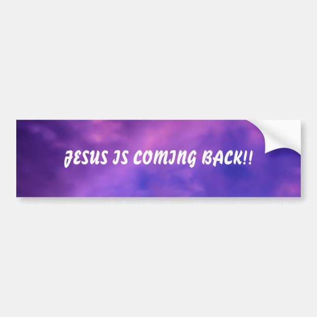 JESUS IS COMING BACK!!... RELIGIOUS BUMPER STICKE BUMPER STICKER (Front)