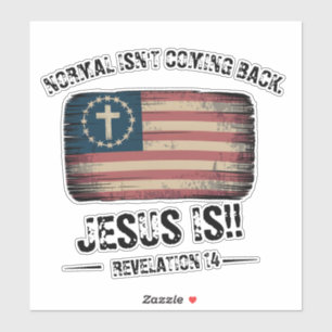 Jesus Is Coming Back Sticker