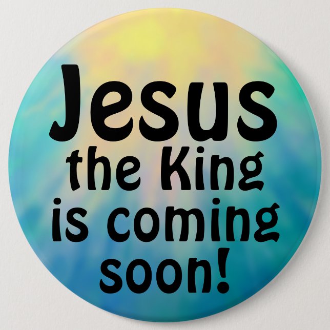 Jesus is coming button (Front)