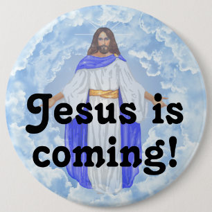 Jesus is coming! button