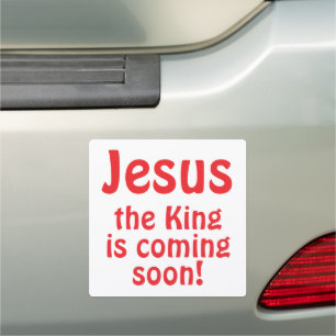 Jesus is coming! Car Magnet