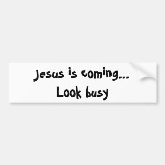 jesus is coming look busy t shirt