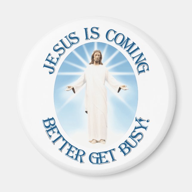 Jesus is Coming Magnet (Front)