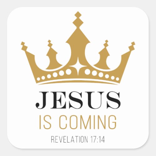 JESUS is Coming â Revelation 1714 Christian Faith Square Sticker