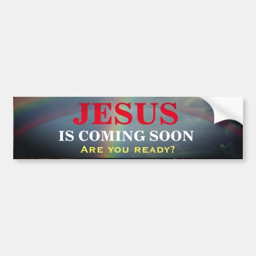 JESUS IS COMING SOON Bumper Sticker