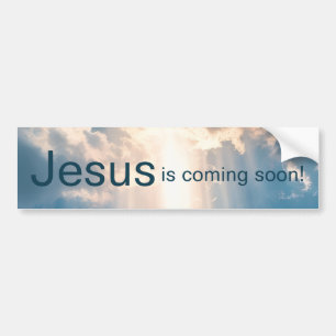 Jesus is Coming Soon Bumper Sticker