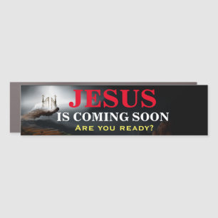JESUS IS COMING SOON Bumper Sticker Car Magnet