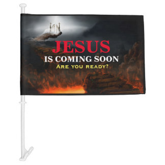 JESUS IS COMING SOON CAR FLAG