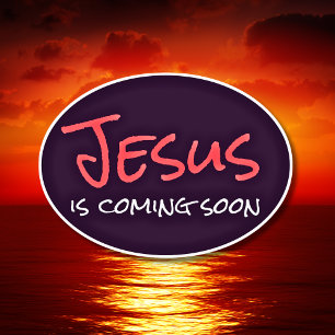 Jesus Is Coming Soon Custom-Cut Vinyl Sticker