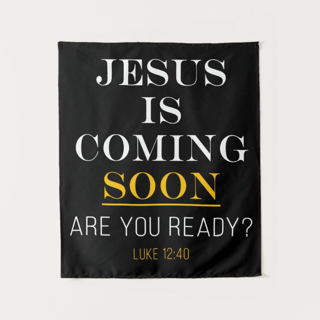 Jesus is Coming Soon - Revelation 17:14 Christian  Tapestry (Front)