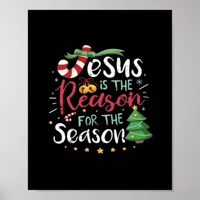 Jesus Is For Season Cane Christmas - Tis The Seaso Poster (Front)