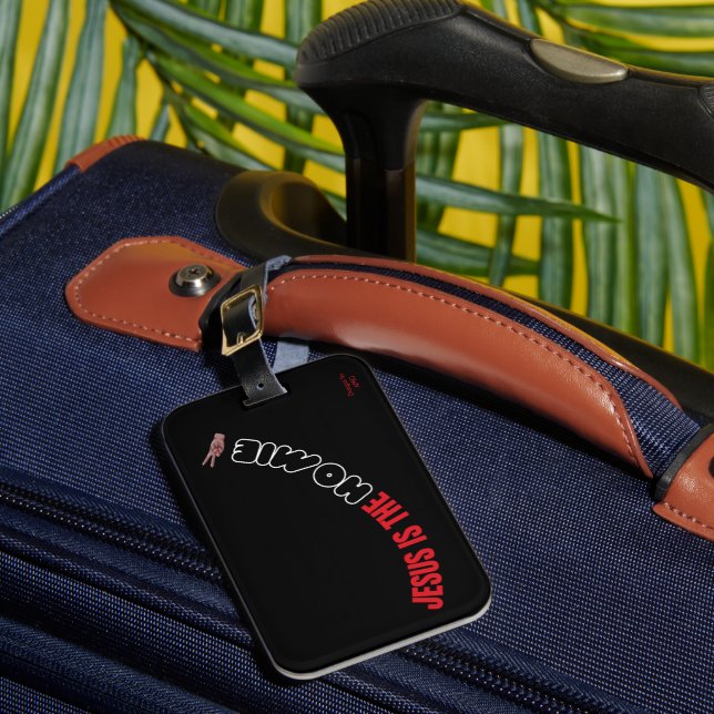 Jesus is Homie  Luggage Tag (Front Insitu 1)